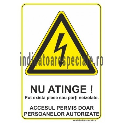 NU ATINGE ! Parti neizolate