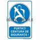 PURTATI CENTURA DE SIGURANTA !