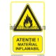 ATENTIE Material Inflamabil