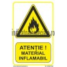 ATENTIE Material Inflamabil