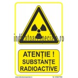 ATENTIE ! Substante Radioactive
