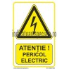 ATENTIE ! Pericol Electric