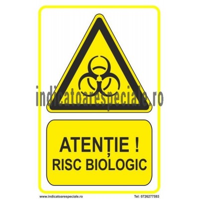 ATENTIE ! Risc Biologic