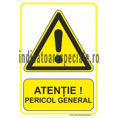 ATENTIE Pericol General